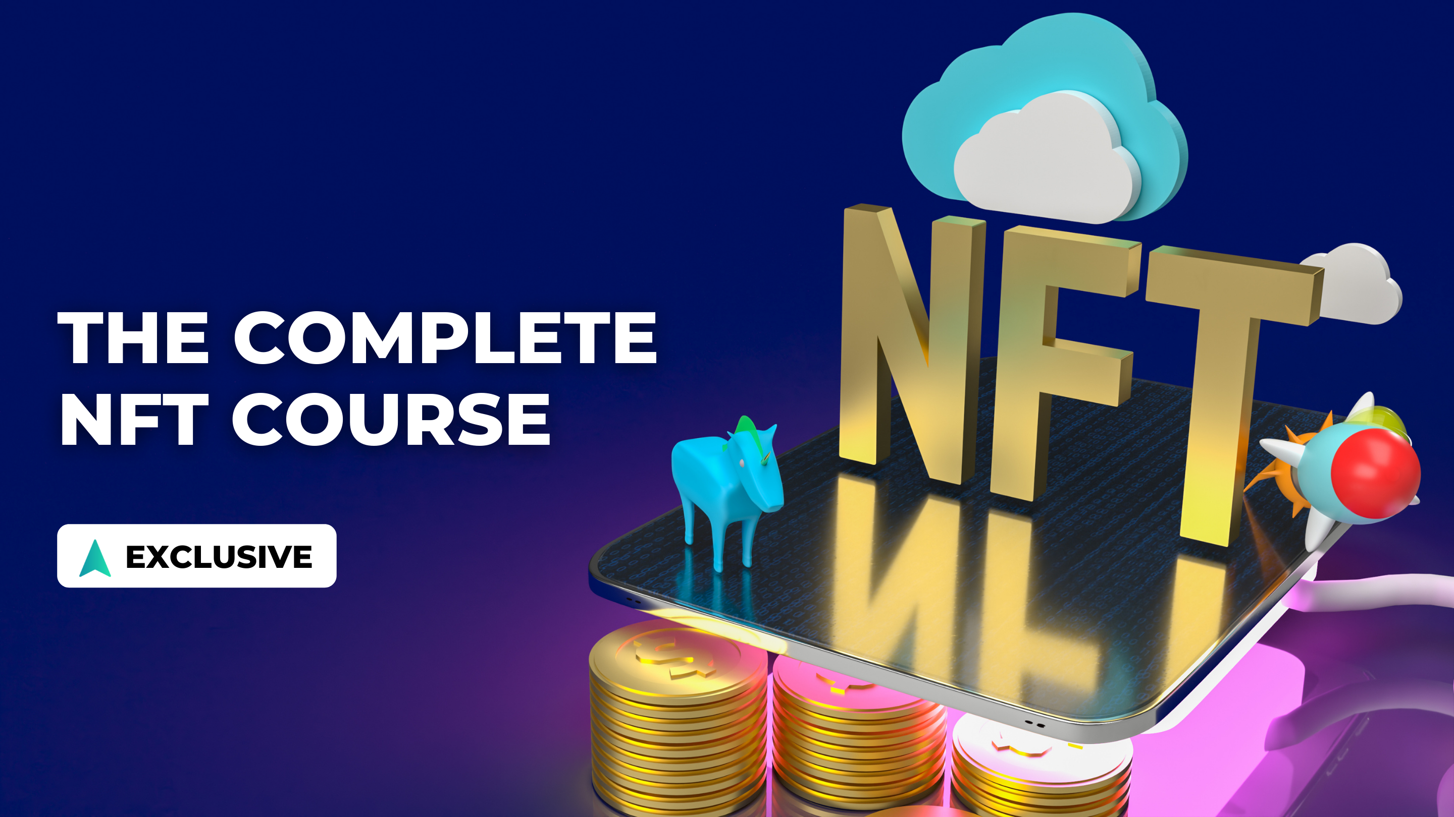 The Complete NFT Course